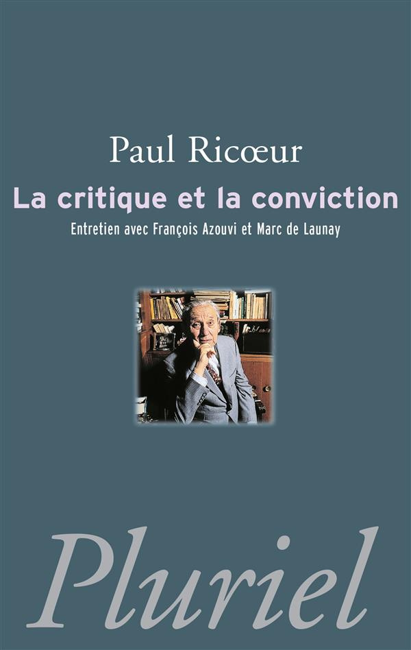 La critique et la conviction