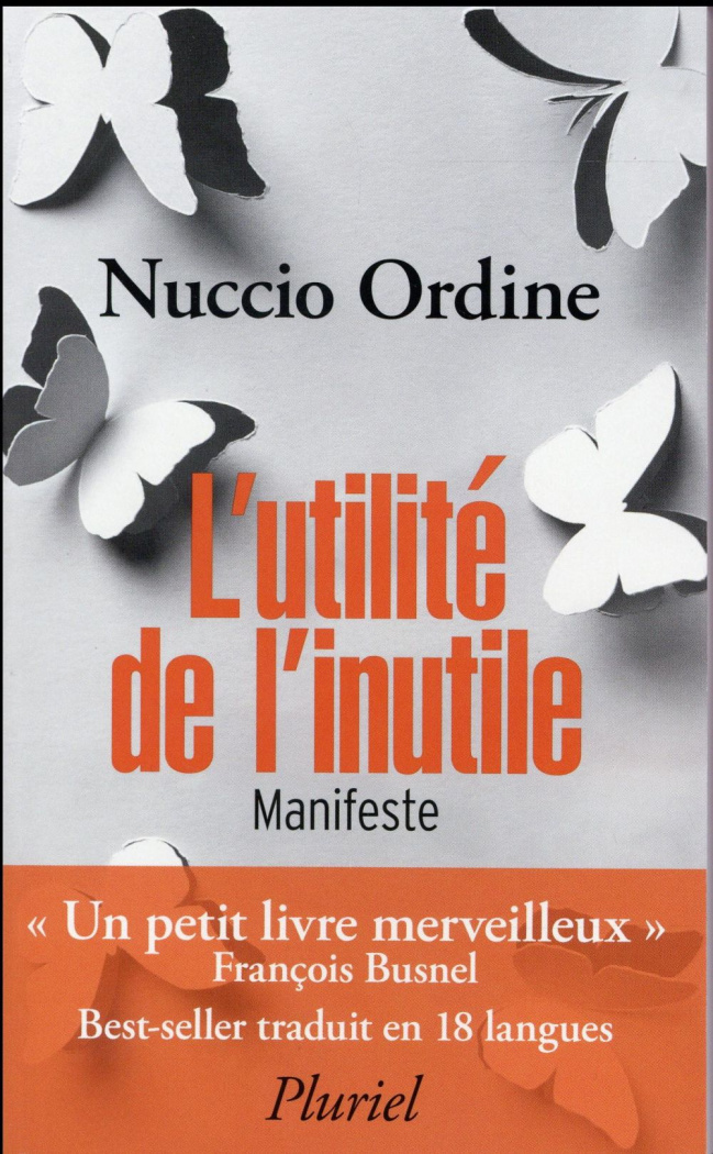 L'utilité de l'inutile. Manifeste, suivi d'un essai d'Abraham Flexner