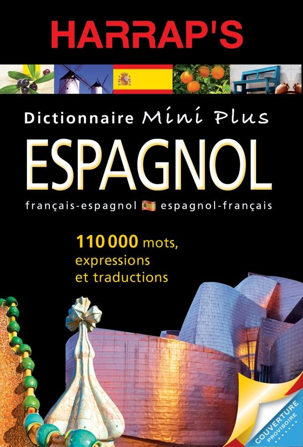 Dictionnaire Mini plus espagnol. Français-espagnol espagnol-français