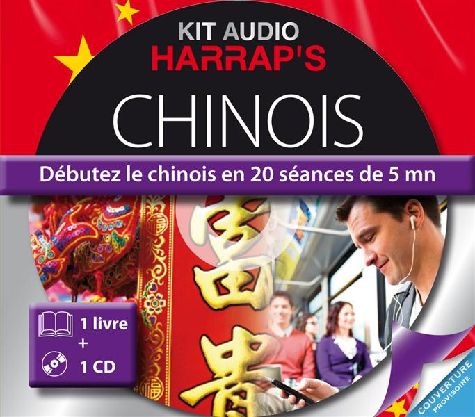 Kit audio chinois. Avec 1 CD audio MP3