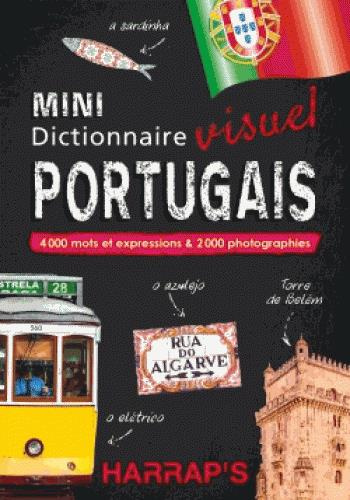 Mini dictionnaire visuel portugais. 4 000 mots et expressions & 2 000 photographies