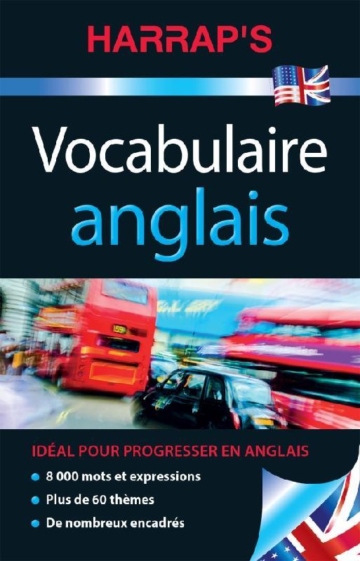 Vocabulaire anglais. Edition bilingue français-anglais