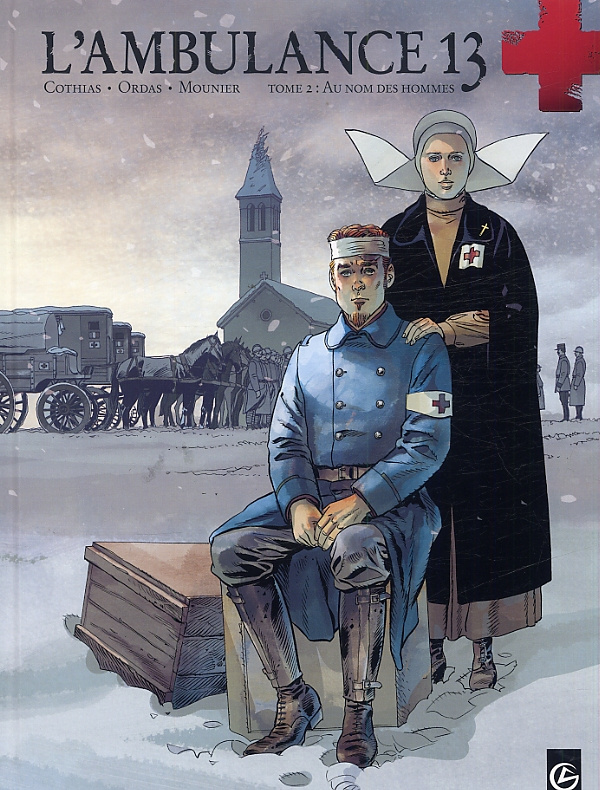 L'ambulance 13 Tome 2 : Au nom des hommes