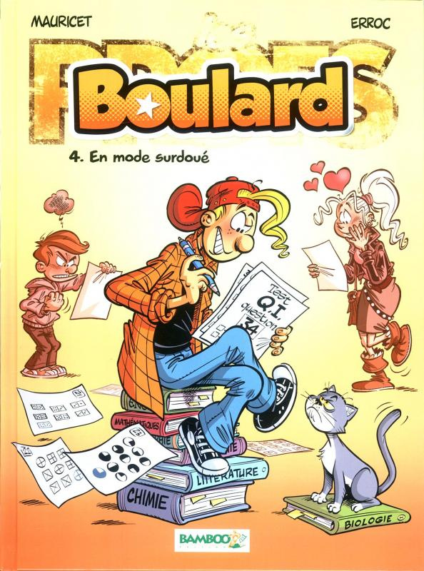 Boulard Tome 4 : En mode surdoué