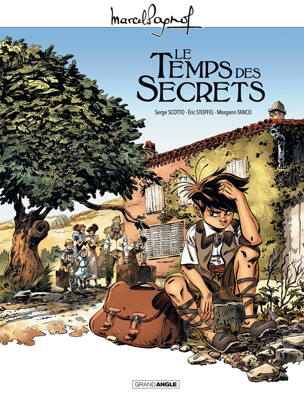 Marcel Pagnol : Le temps des secrets