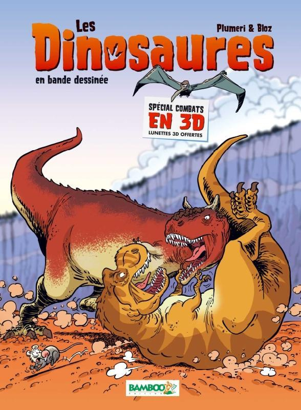 Les Dinosaures en bande dessinée. Spécial combats en 3D avec lunettes 3D offertes