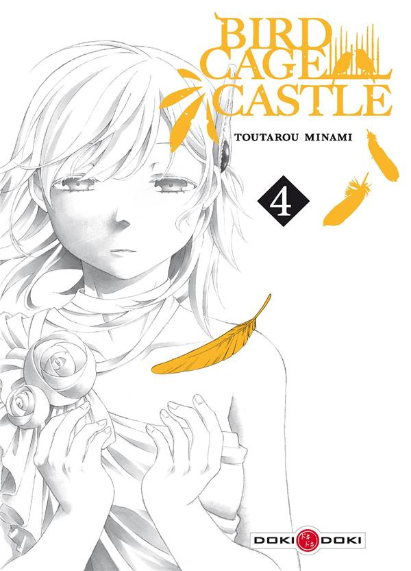 Birdcage castle tome 4