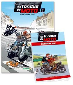 Les fondus de moto Tome 1 : Avec le calendrier 2019 offert