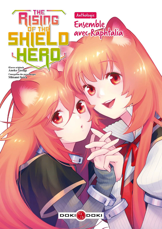 The Rising of the Shield Hero : Anthologie. Ensemble avec Raphtalia