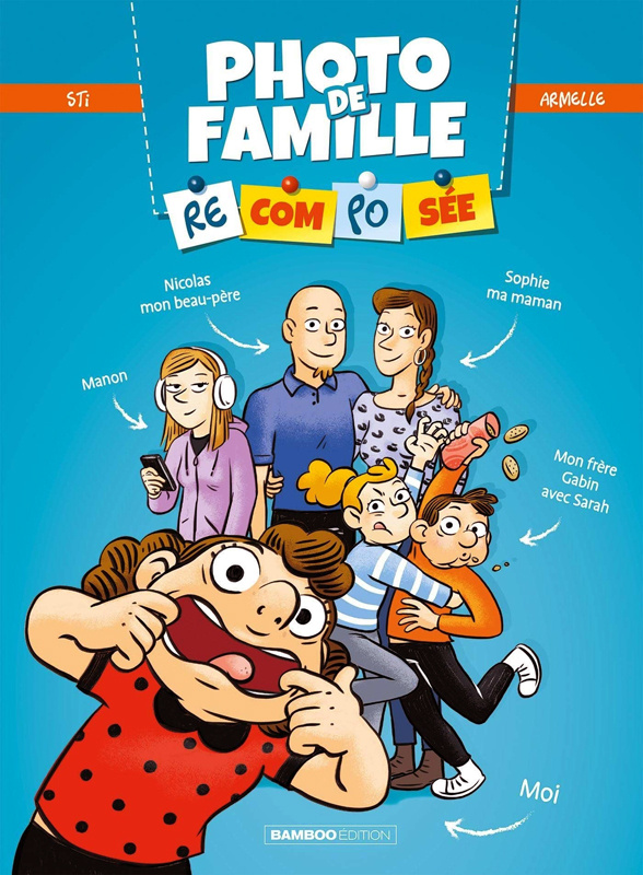Photo de famille recomposée Tome 1