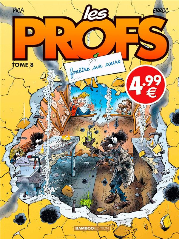 Les Profs Tome 8 : Fenêtre sur cours