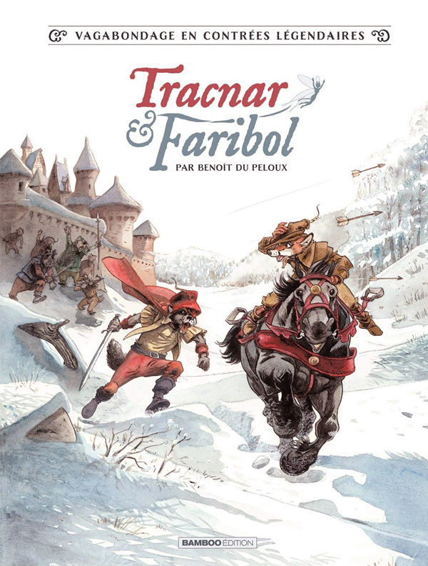 Tracnar & Faribol Tome 1