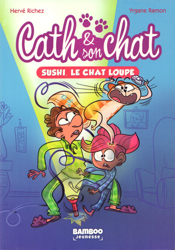 Cath & son chat Tome 1 : Sushi, le chat loupé
