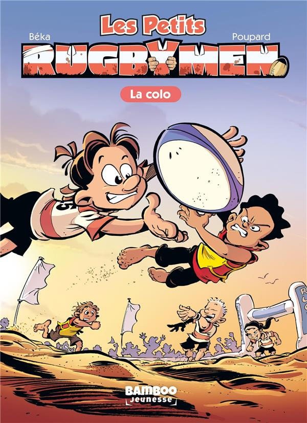 Les Petits Rugbymen Tome 5 : La colo