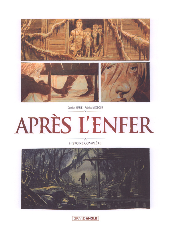 Après l'enfer Intégrale : Pack en 2 volumes. Tome 1, Le jardin d'Alice ; Tome 2, Le bayou d'Oz