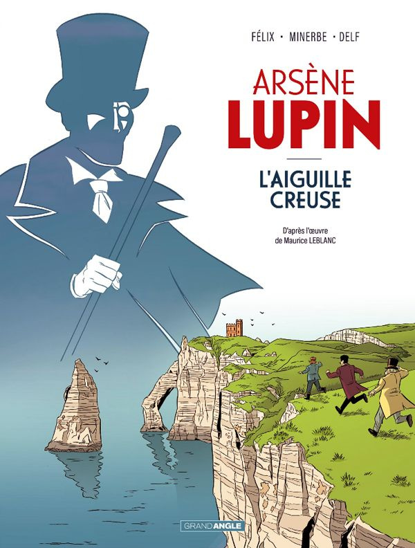 Arsène Lupin : L'aiguille creuse