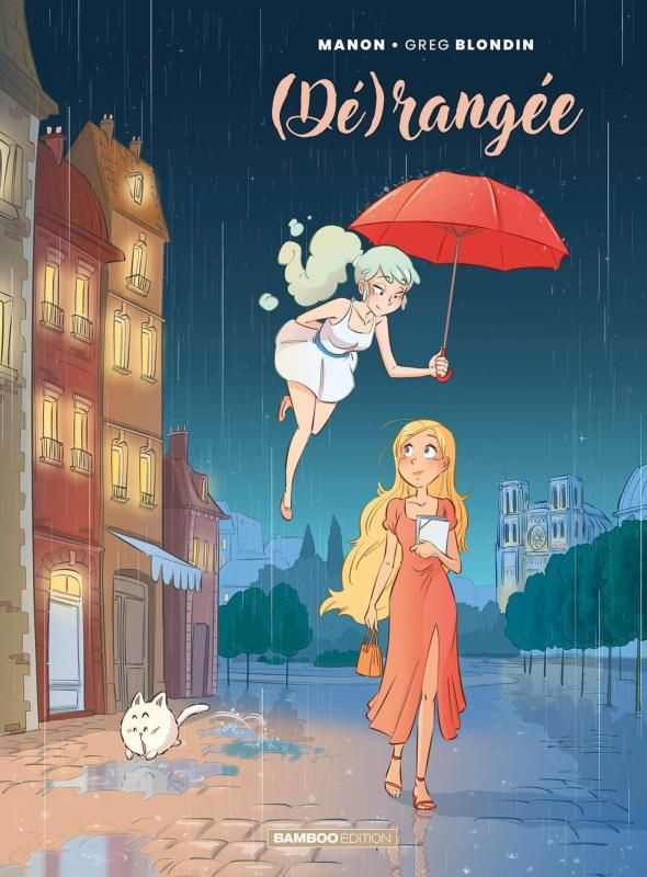 (Dé)rangée Tome 1