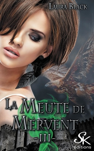 La meute de Mervent Tome 3
