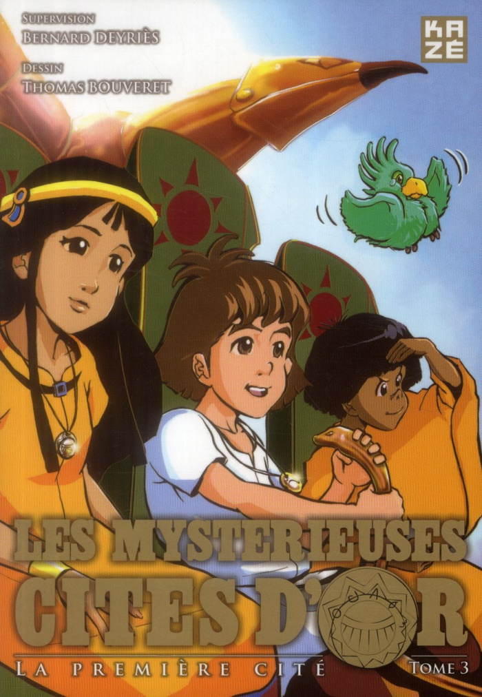Les mystérieuses cités d'or Tome 3