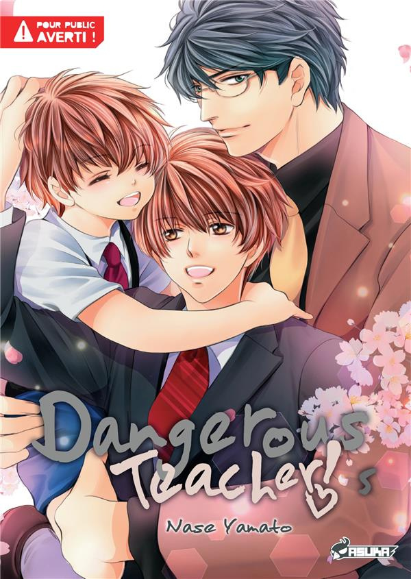 Dangerous teacher ! tome 5