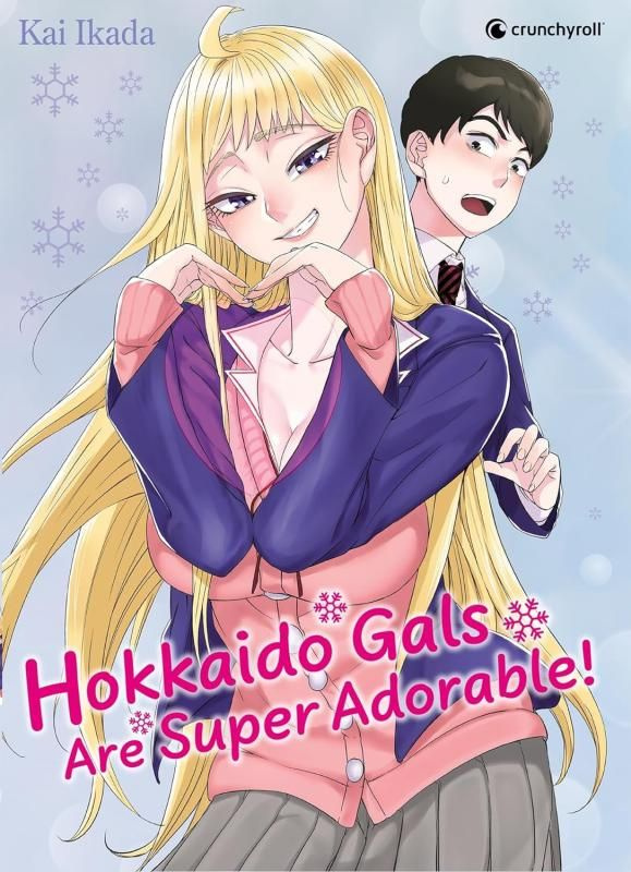 Hokkaido Gals Are Super Adorable ! Tome 1 - Edition collector