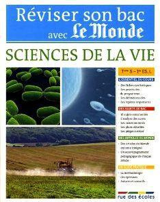 Sciences de la vie Tle S et sciences 1e série ES et L. Nouveaux programmes, Edition 2012