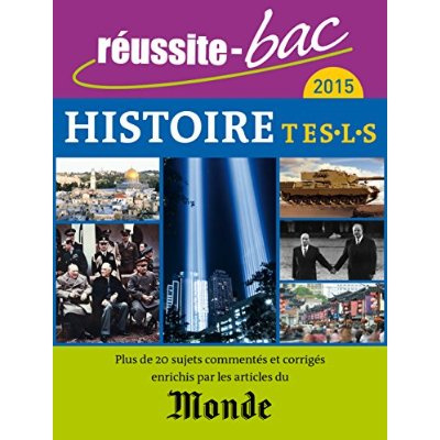 Histoire Tle ES, L, S. Avec le Monde