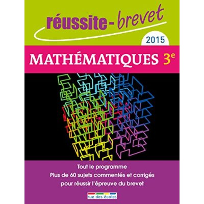 Mathématiques 3e. Edition 2015