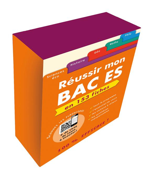 Réussir mon bac ES en 153 fiches