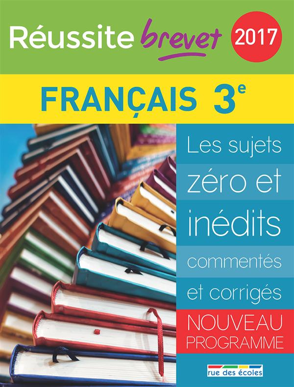 Français 3e. Edition 2017