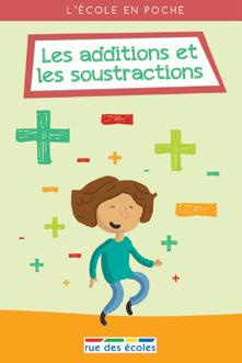 Les additions et les soustractions