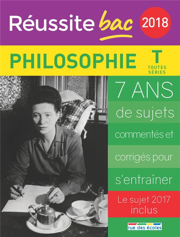 Philosophie Tle toutes séries. Edition 2018