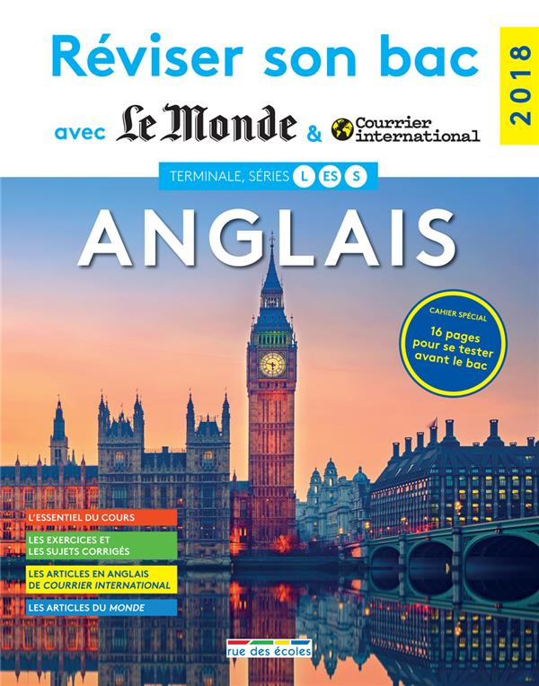 Anglais Terminale, séries L, ES, S. Edition 2018