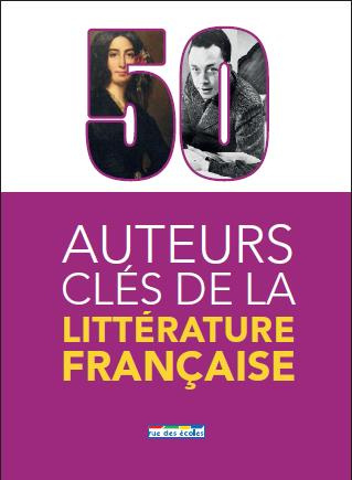 50 auteurs incontournables de littérature française
