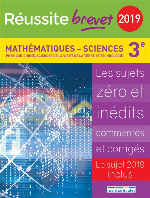 Mathématiques-Sciences 3e. Edition 2019