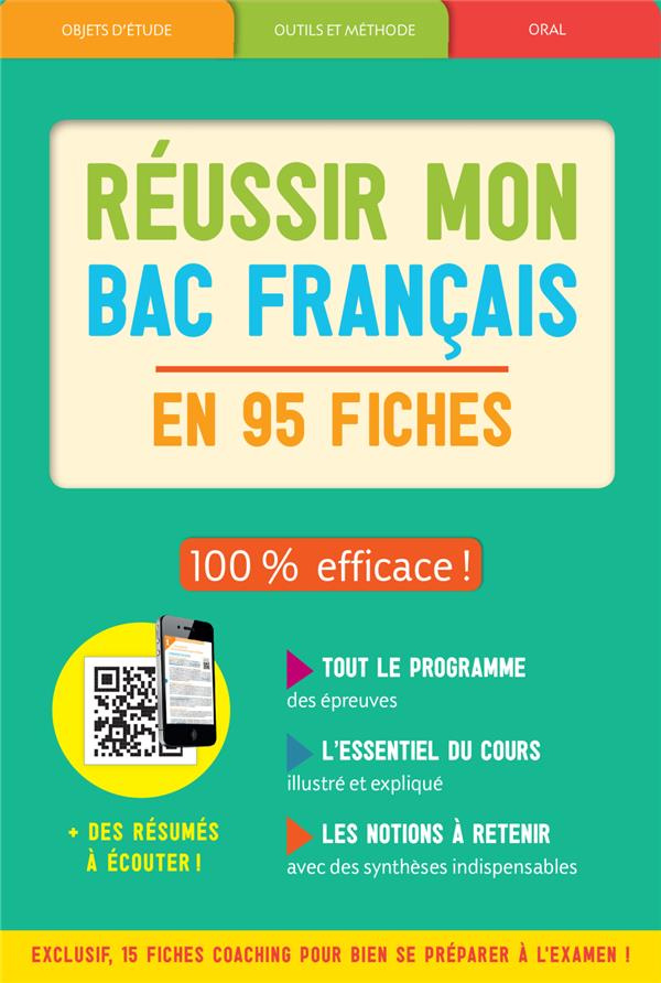 Réussir son bac français en 95 fiches. Edition 2019