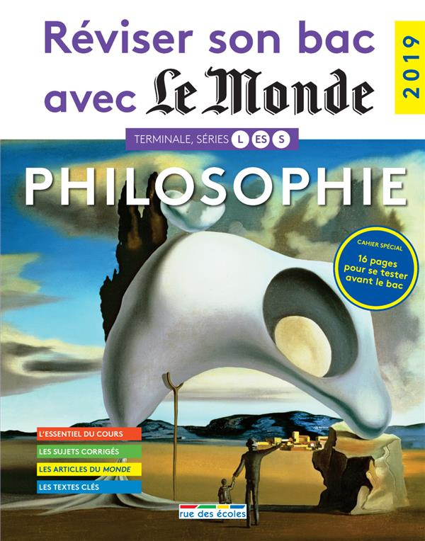 Philosophie Terminale, série L, ES, S. Edition 2019