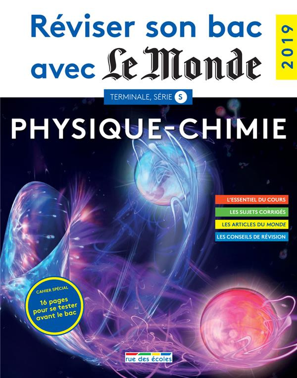 Physique-chimie Terminale, série S. Edition 2019