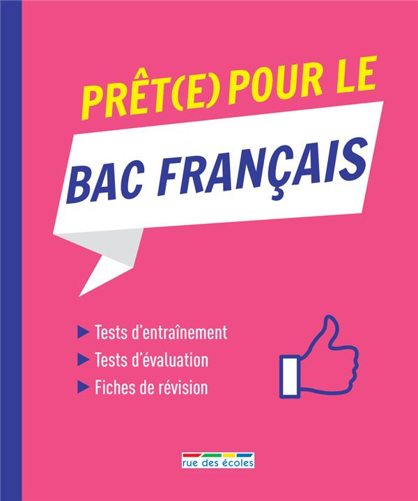 Prêt(e) pour le Bac français. Edition 2019