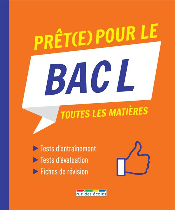 Prêt(e) pour le Bac L. Edition 2019