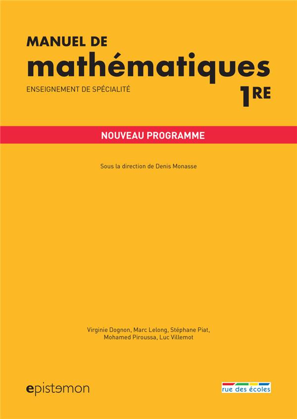 Manuel de mathématiques 1re. Enseignement de spécialité