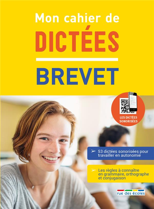 Mon cahier de dictées brevet . Edition 2021