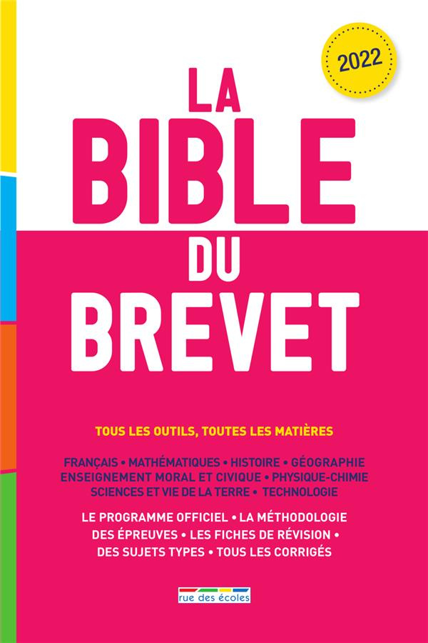 La bible du brevet. Edition 2022