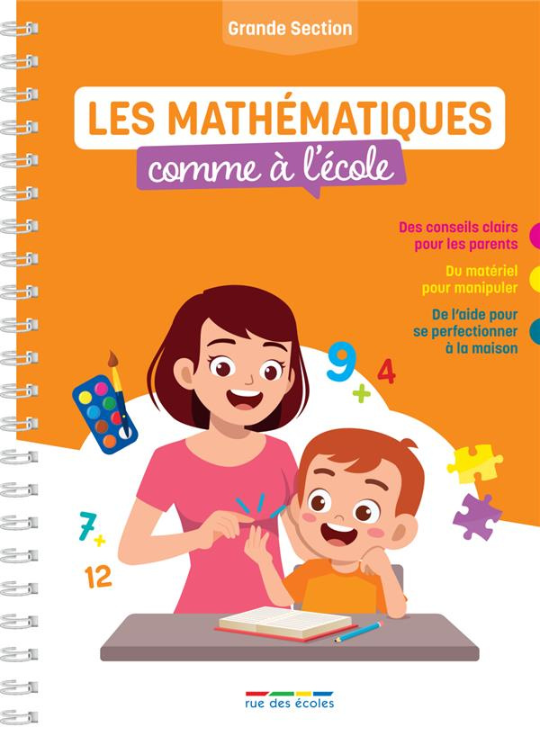 Les mathématiques comme à l’école. Grande section