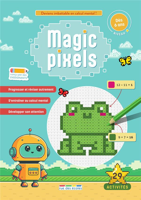 Magic pixels. Niveau 1