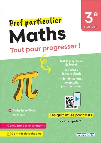 Maths 3e Brevet. Tout pour progresser !