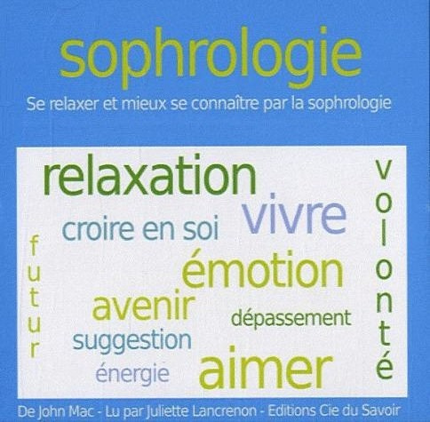 Sophrologie. 1 CD audio