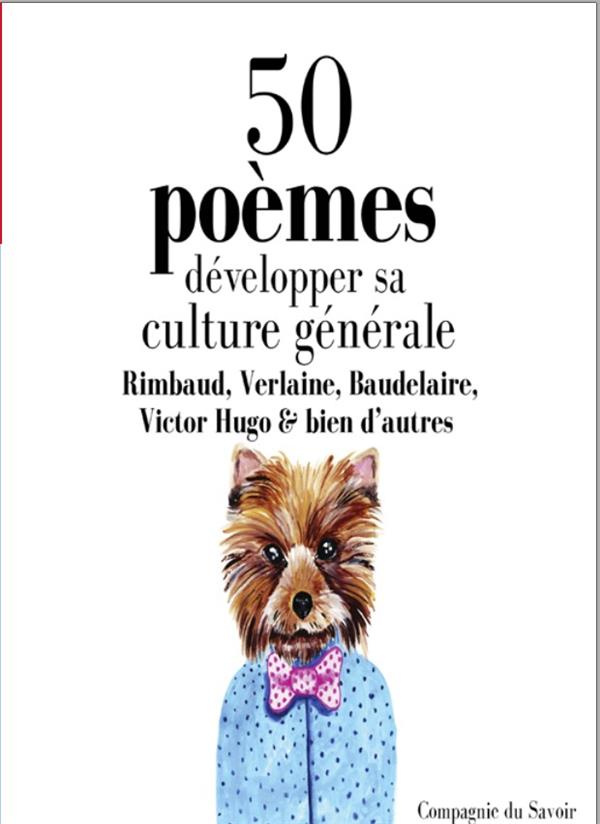 50 poèmes pour développer sa culture générale. 1 CD audio MP3