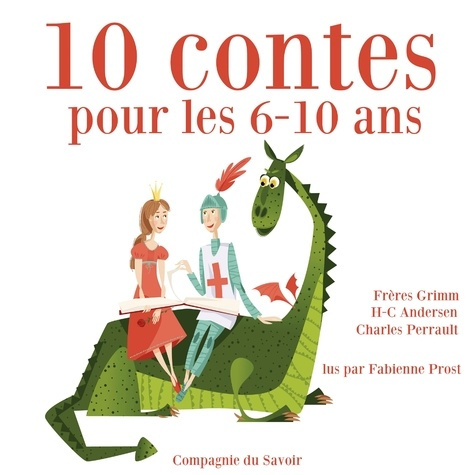 10 contes pour les 6-10 ans. 1 CD audio MP3