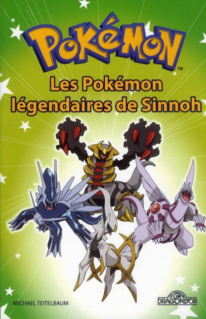 Pokémon : Les Pokémon légendaires de Sinnoh